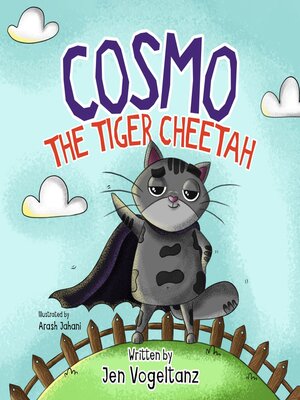 cover image of Cosmo the Tiger Cheetah